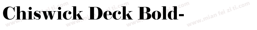 Chiswick Deck Bold字体转换